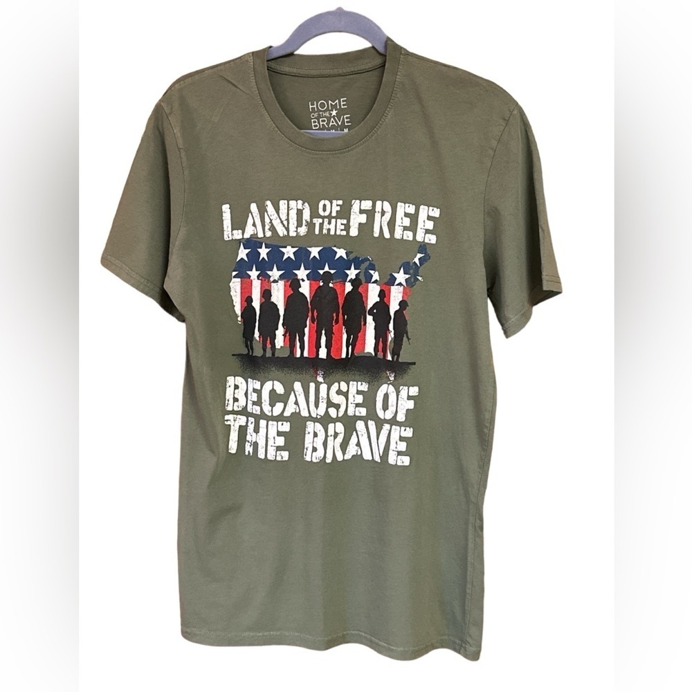 Home Of The Brave Graphic Land of the Free Because of the Brave Green T-Shirt M